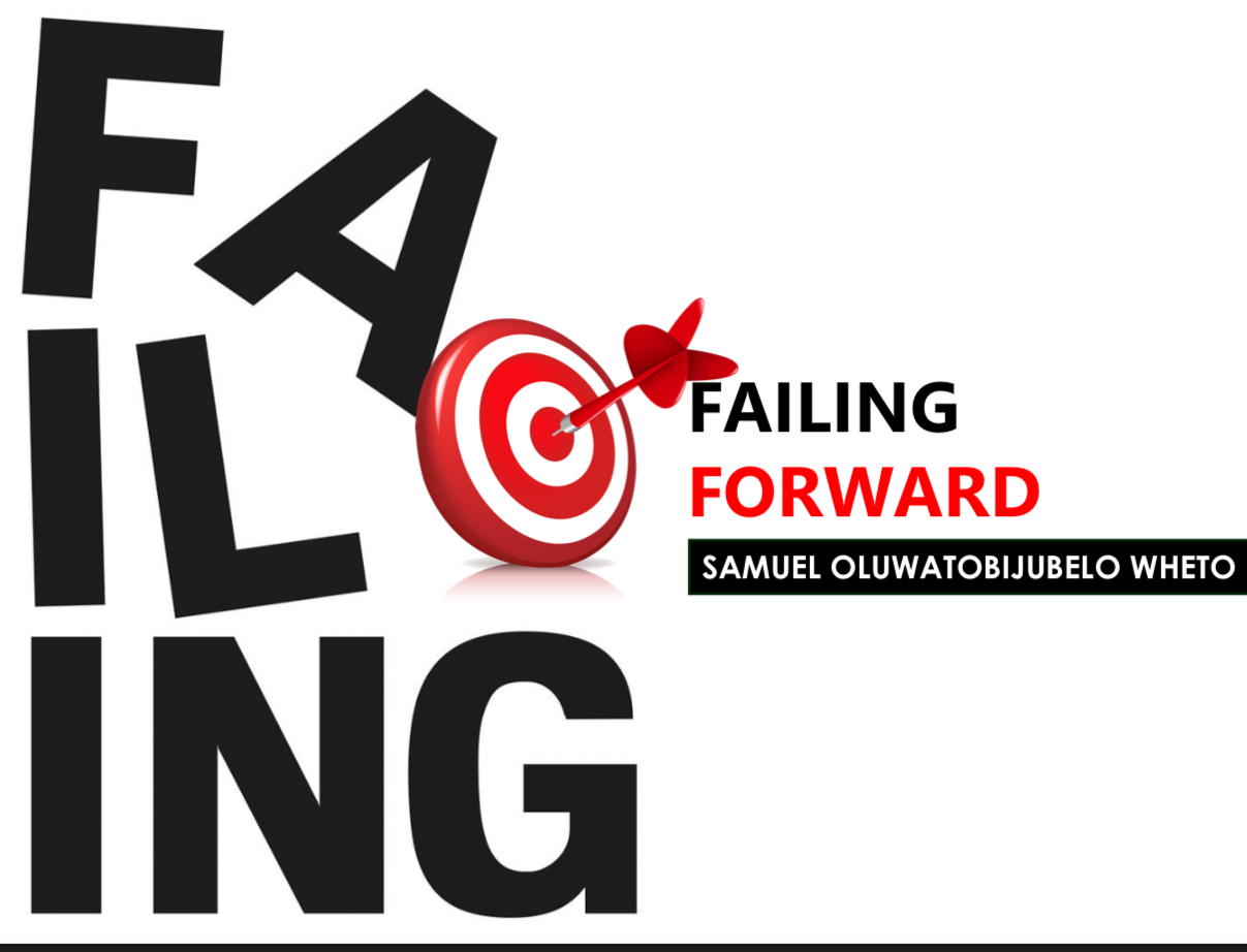 FAILING FORWARD